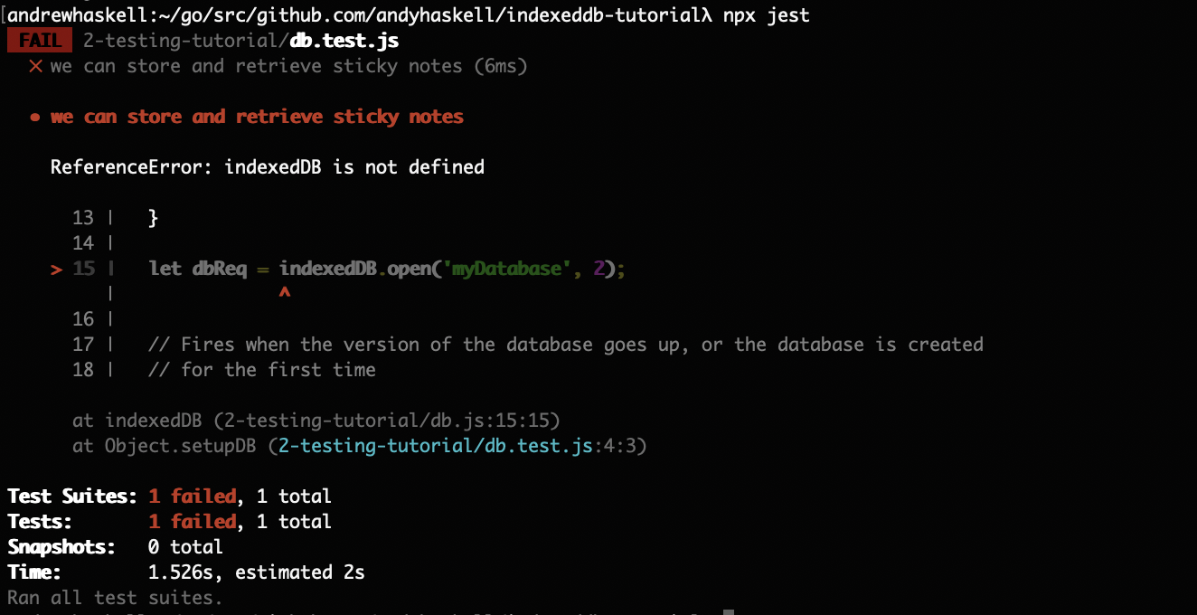 Test failed; ReferenceError: indexedDB is not defined