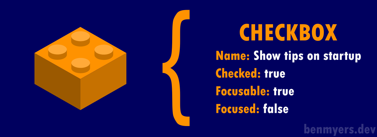 An orange LEGO brick is labeled with properties of a Checkbox object. The name is "Show tips on startup", checked is true, focusable is true, and focused is false